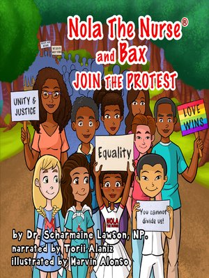 cover image of Nola the Nurse and Bax Join the Protest